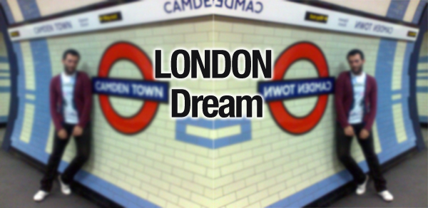 LONDON Dream